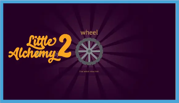 How to Make a Wheel in Little Alchemy 2