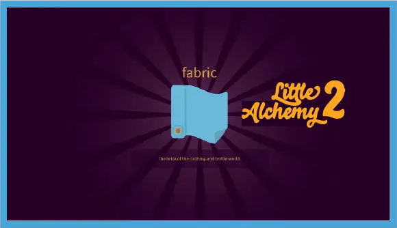 How to Make Fabric in Little Alchemy 2