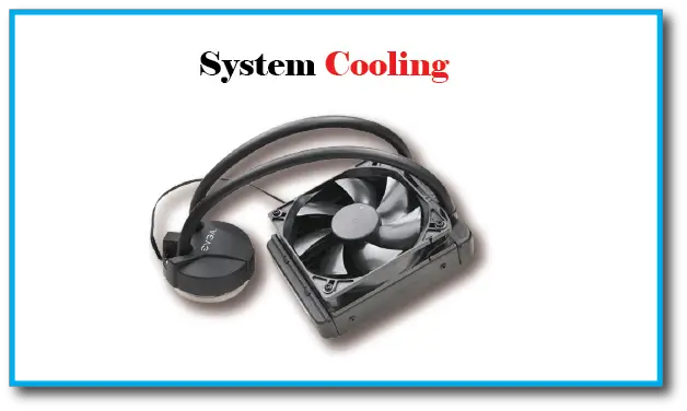 System Cooling